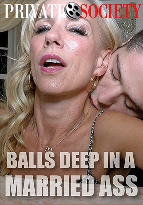 Balls Deep In a Married Ass