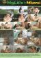 My Life In Miami 3