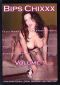 Bips Chixxx Volume 1