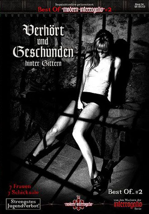 Verhort und Geschunden hinter Gittern