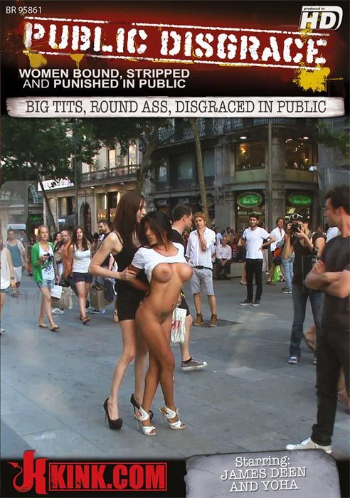 Big Tits, Round Ass, Disgraced in Public